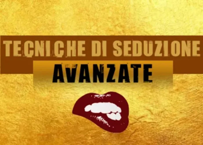 [CORSO GRATIS] Tecniche di Seduzione Avanzate – Giò di Lorenzo (Seduzione Attrazione)