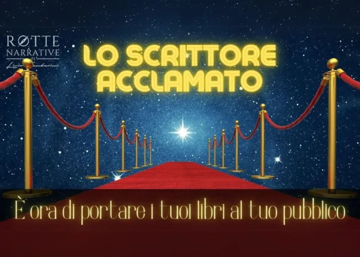 [CORSO GRATIS] Lo Scrittore Acclamato – Rotte Narrative