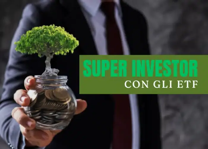[CORSO GRATIS] Super Investor con gli ETF – Gianluca Ranieri Bandini