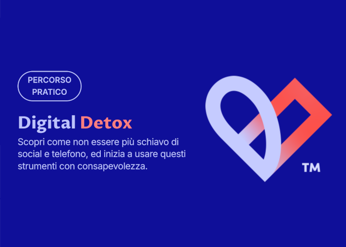 [CORSO GRATIS] Digital Detox – Lifeology