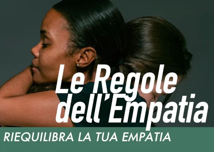[CORSO GRATIS] Le Regole dell’Empatia – Luca Romito