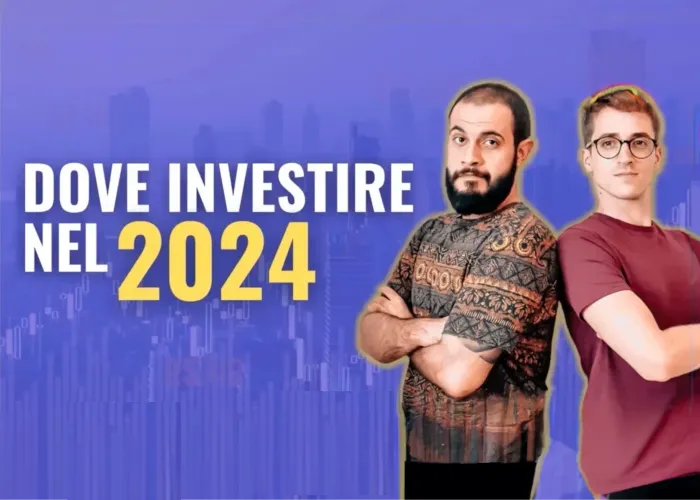 [CORSO GRATIS] Dove Investire nel 2024 – Invest Hero