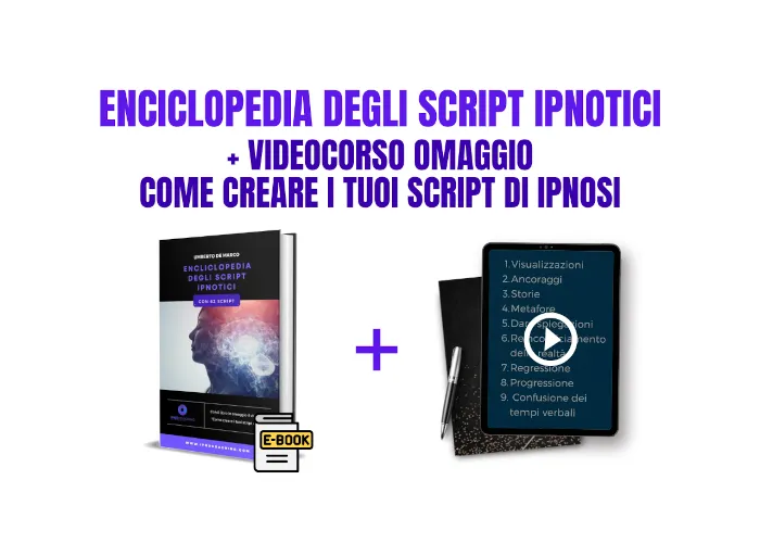 [CORSO GRATIS] L’Enciclopedia degli Script di Ipnosi – Ipnocoaching