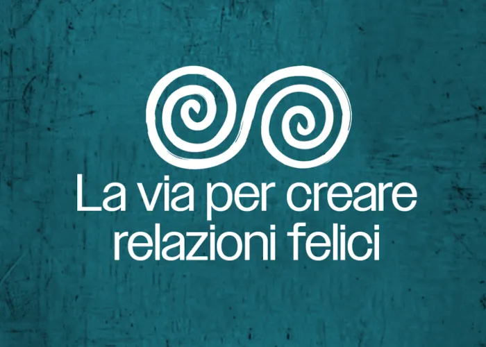 [CORSO GRATIS] La Via Per Creare Relazioni Felici – Sol Livio