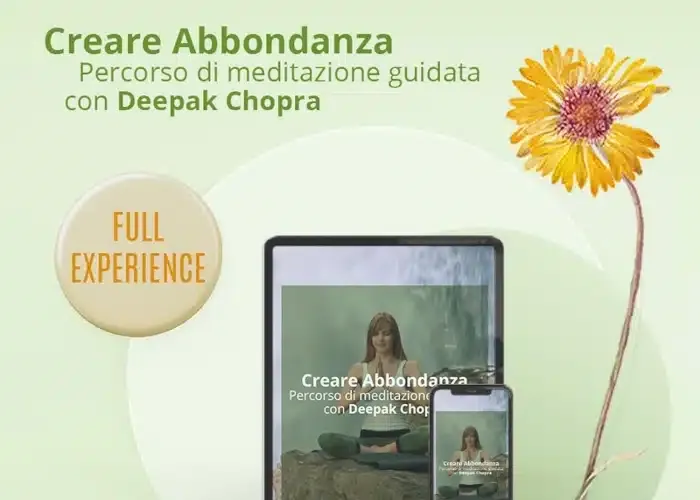 [CORSO GRATIS] Creare Abbondanza – Deepak Chopra