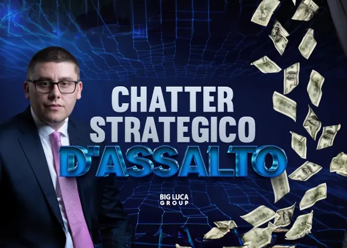 [CORSO GRATIS] Chatter Strategico d’Assalto – Big Luca