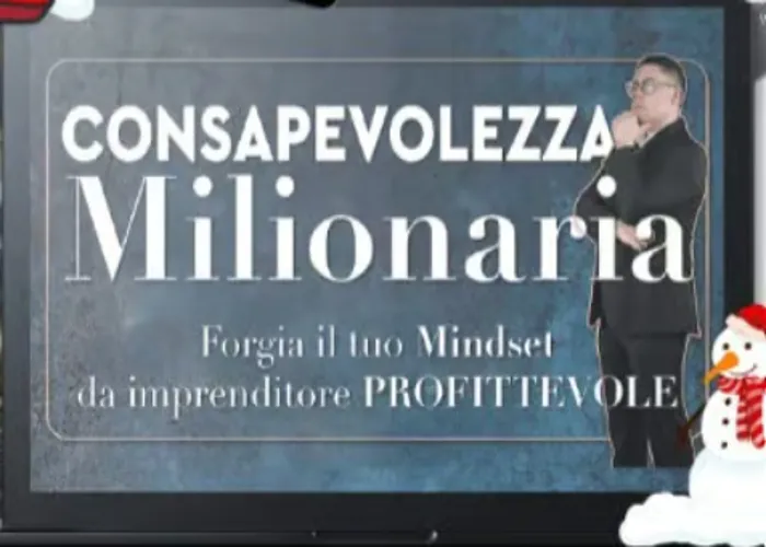 [CORSO GRATIS] Consapevolezza milionaria – Big Luca