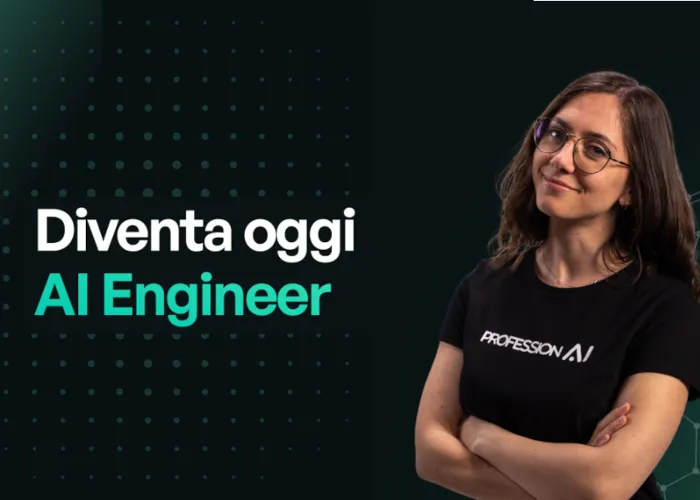[CORSO GRATIS] Master in AI Engineering – Profession.AI