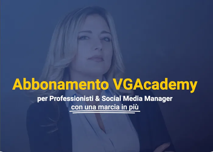 [CORSO GRATIS] VGAcademy – Veronica Gentili