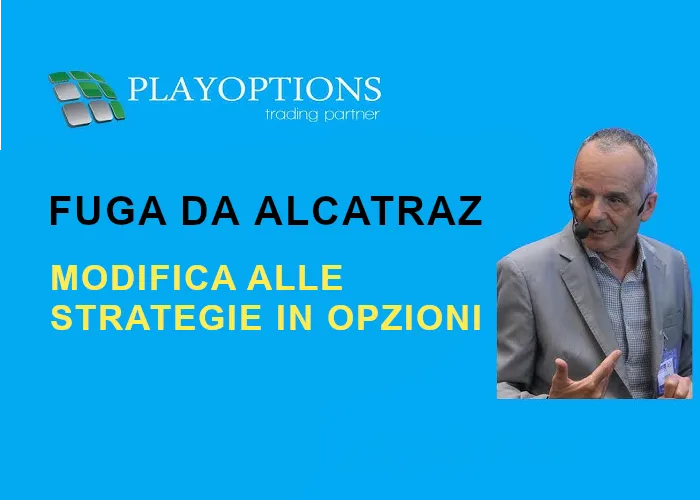 [CORSO GRATIS] Modifica alle Strategie in Opzioni – PlayOptions