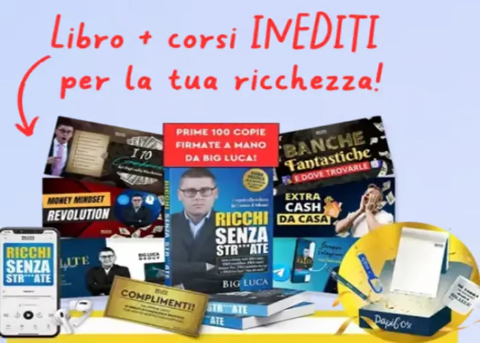 [CORSO GRATIS] Ricchi senza Stronzate – Big Luca PREMIUM