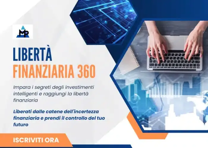 [CORSO GRATIS] Libertà Finanziaria 360 – Michele Poletti