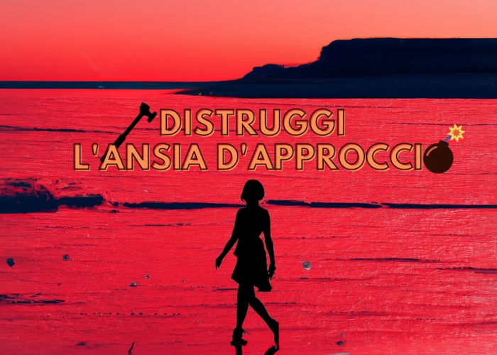 [CORSO GRATIS] Distruggi l’Ansia d’Approccio – Giò di Lorenzo