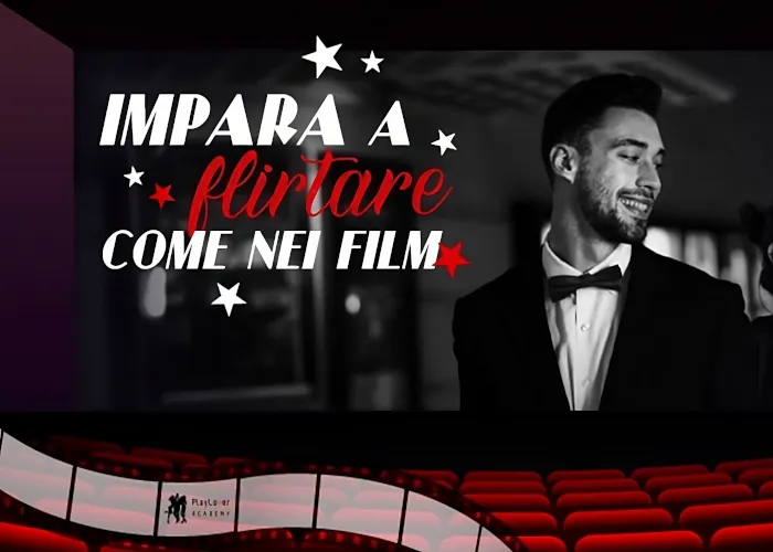 [CORSO GRATIS] Flirtare come nei Film – PlayLover Academy