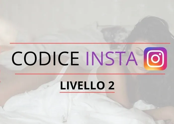 [CORSO GRATIS] Codice–Insta (Livello 2) – Approcciala.it