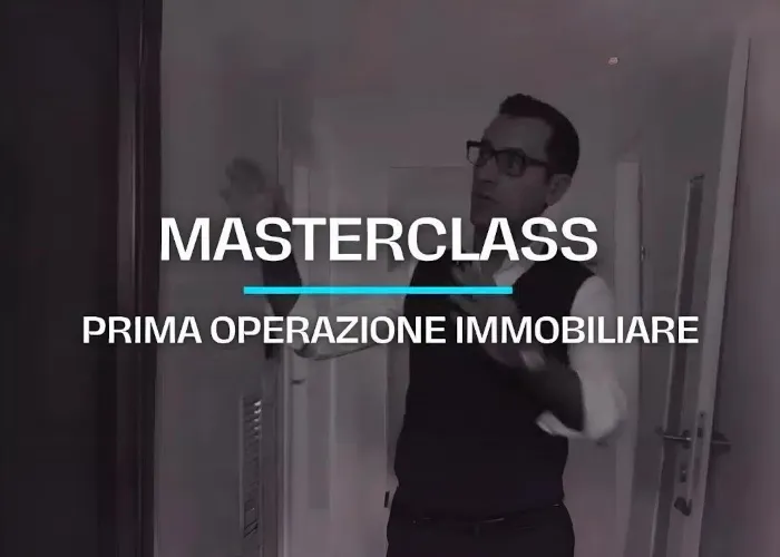 [CORSO GRATIS] Prima Operazione Immobiliare – Giuseppe Gatti