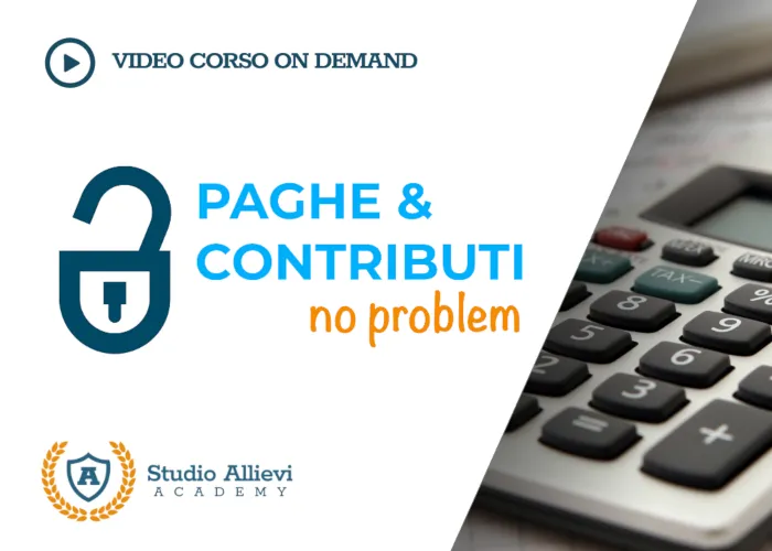 [CORSO GRATIS] Paghe e Contributi No Problem – Studio Allievi