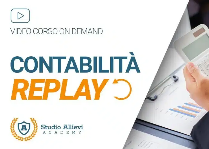 [CORSO GRATIS] Corso di Contabilità Replay – Studio Allievi
