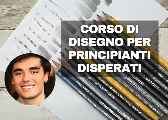 [CORSO GRATIS] Corso di Disegno per Principianti Disperati – Mitch Sanna