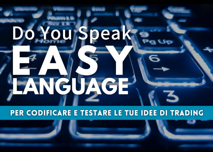 [CORSO GRATIS] Do You Speak EASY Language – QTLab