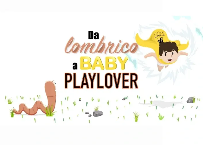[CORSO GRATIS] Da Lombrico a Baby PlayLover – PlayLover Academy